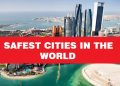 Safest Cities in the world 2021